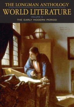 Paperback The Longman Anthology of World Literature, Volume C: The Early Modern Period Book
