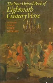 Hardcover The New Oxford Book of Eighteenth-Century Verse (Oxford Books of Verse) Book