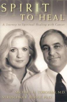 Paperback Spirit to Heal: A Journey to Spiritual Healing Book