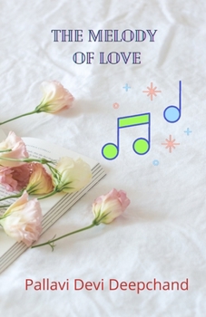 Paperback The Melody Of Love Book