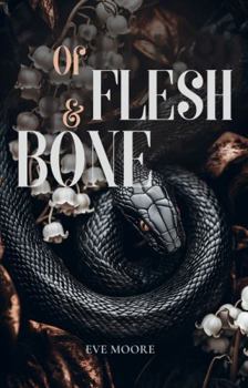 Paperback Of Flesh & Bone Book