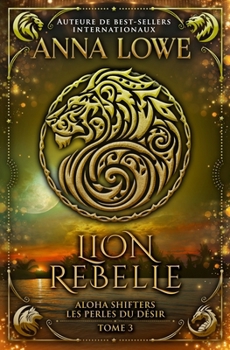 Lion rebelle