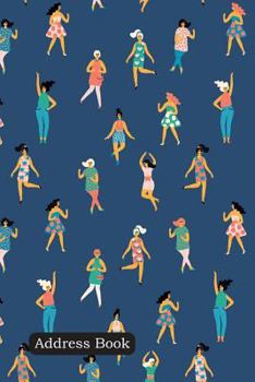 Paperback Address Book: Include Alphabetical Index with Dancing Women Cover Book