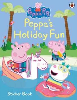 Paperback Peppa Pig: Peppa’s Holiday Fun Sticker Book