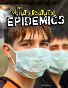 Paperback The World's Deadliest Epidemics Book