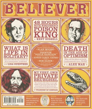 The Believer, Issue 99 - Book #99 of the Believer
