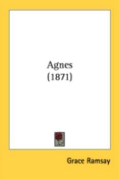 Paperback Agnes (1871) Book