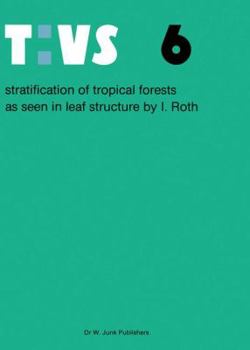 Paperback Stratification of Tropical Forests as Seen in Leaf Structure Book