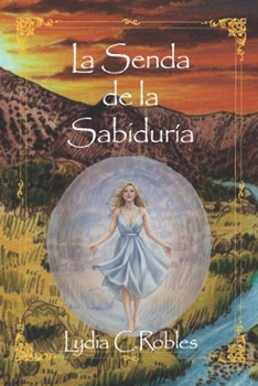 Paperback La Senda de la Sabiduría [Spanish] Book