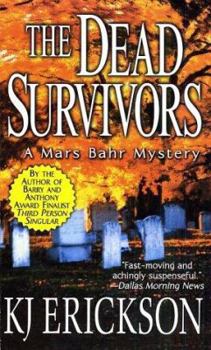 Mass Market Paperback The Dead Survivors: A Mars Bahr Mystery Book