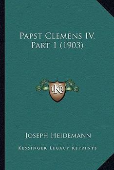 Paperback Papst Clemens IV, Part 1 (1903) [German] Book