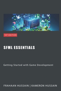 Paperback SFML Essentials: Getting Started with Game Development Book
