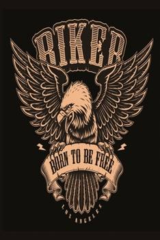 Paperback Biker Eagle born to bee free notebook: Dot Grid 6x9 Dotted Bullet Journal and Notebook 120 Pages for biker and vehicle mechanic Book