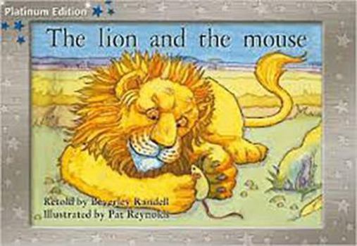 Paperback Rigby PM Platinum Collection: Leveled Reader Bookroom Package Blue (Levels 9-11) the Lion and the Mouse Book