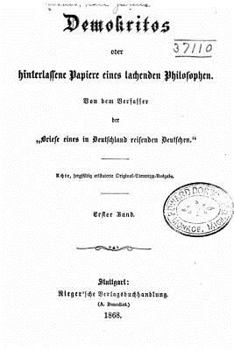 Paperback Demokritos oder, Hinterlassene Papiere eines Lachenden Philosophen [German] Book