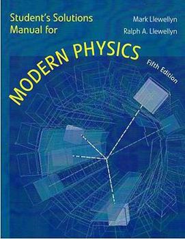 Paperback Student's Solution Manual for Modern Physics Book