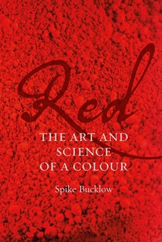 Hardcover Red: The Art and Science of a Colour Book