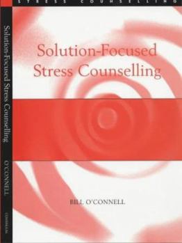 Paperback Solution-Focused Stress Counselling Book