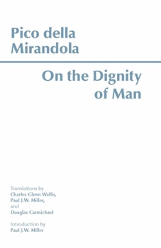 Paperback On the Dignity of Man (Hackett Classics) Book