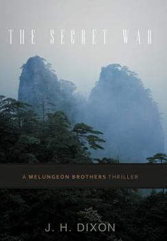 Hardcover The Secret War: A Melungeon Brothers Thriller Book