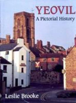 Hardcover Yeovil: A Pictorial History Book