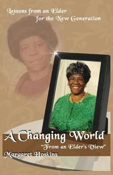 Paperback A Changing World Book