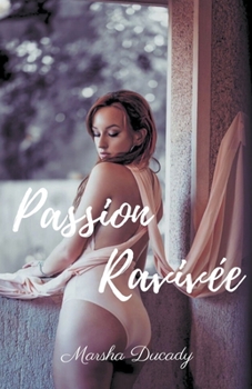 Paperback Passion Ravivée [French] Book