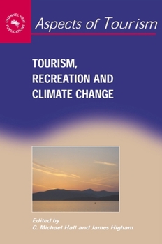 Paperback Tourism, Recreation and Climate Change Book