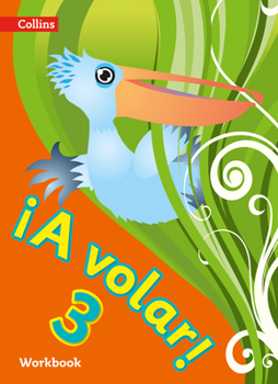 Paperback ¡A volar! Workbook Level 3: Primary Spanish for the Caribbean (3) Book