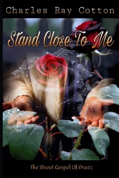 Stand Close To Me: Proverbs At Its Finest