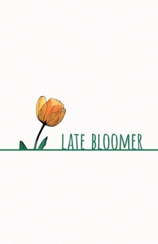 Paperback Late Bloomer: Edi??o Bil?ngue Book