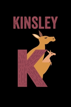 Kinsley: Animals Coloring Book for Kids, Weekly Planner, and Lined Journal Animal Coloring Pages. Personalized Custom Name Initial Alphabet Christmas or Birthday Gift for Girls