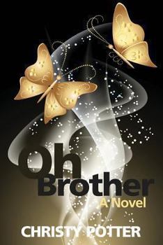 Paperback Oh Brother Book