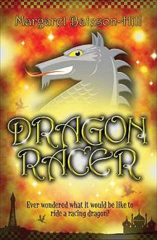 Dragon Racer - Book #1 of the Dragon Racer