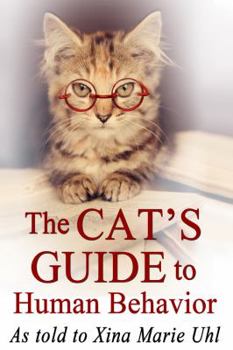 Paperback The Cat's Guide to Human Behavior Book