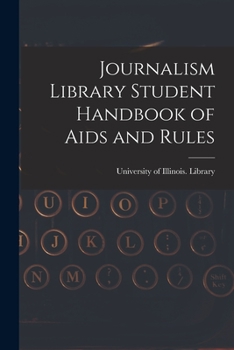 Paperback Journalism Library Student Handbook of Aids and Rules Book