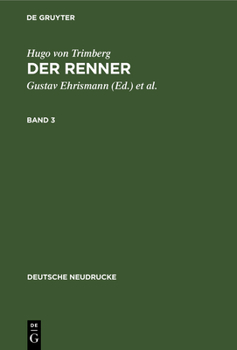 Hardcover Hugo Von Trimberg: Der Renner. Band 3 [German] Book