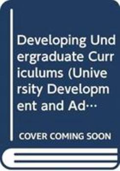 Hardcover Developing Undergraduate Curriculums Book
