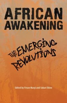Paperback African Awakening: The Emerging Revolutions Book