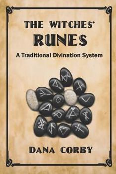 Paperback The Witches' Runes: A Traditional Divination System Book