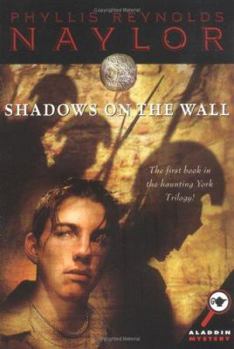 Shadows on the Wall (York Trilogy, 1) - Book #1 of the York