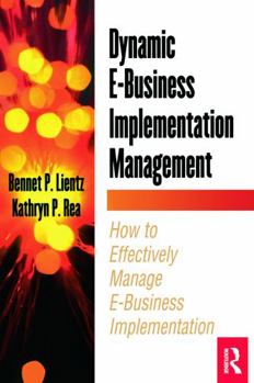 Paperback Dynamic E-Business Implementation Management Book