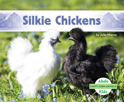 Library Binding Silkie Chickens Book