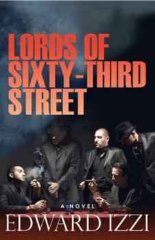 Paperback Lords of Sixty Third Street Book