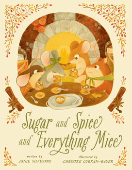 Hardcover Sugar and Spice and Everything Mice Book
