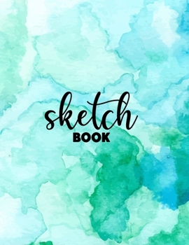 Paperback Sketchbook: "8.5"" X 11"", Personalized Artist Sketchbook: 120 pages, Sketching, Drawing and Creative Doodling. Notebook and Sketc Book