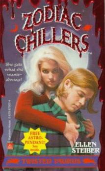 Twisted Taurus (Zodiac Chillers, #4) - Book #4 of the Zodiac Chillers