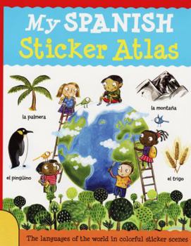Paperback My Spanish Sticker Atlas (Spanish Edition) [Spanish] Book