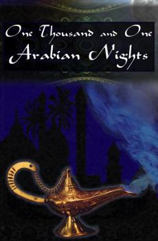 Paperback One Thousand and One Arabian Nights: The Arabian Nights Entertainments Book