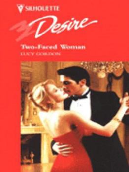 Mass Market Paperback Silhouette Desire #953: Two Faced Woman Book